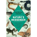 Nature's Messenger: Mark Catesby and His Adventures in a New World