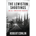 The Lewiston Shootings