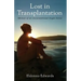 Lost in Transplantation: Memoir of an Unconventional Organ Donor