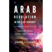 Arab Revolution in the 21st Century?: Lessons from Egypt and Tunisia