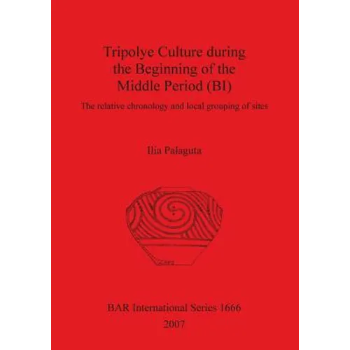 Tripolye Culture during the Beginning of the Middle Period (BI)