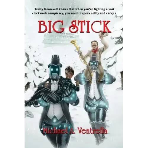 Big Stick