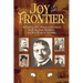 Joy of the Frontier: An Exciting New Account of Adventures in the San Juan Mounts and New Mexico in the 1880s