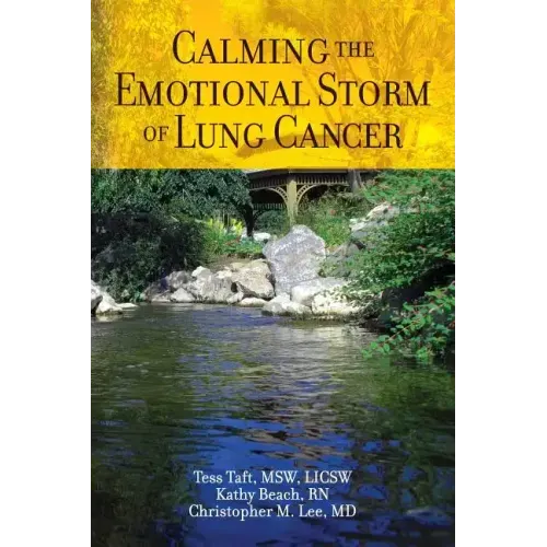 Calming The Emotional Storm of Lung Cancer