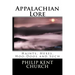 Appalachian Lore: Haints, Hexes, Hoo-Doos and Such
