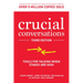 Crucial Conversations: Tools for Talking When Stakes Are High