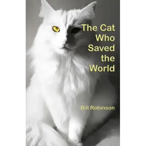 The Cat Who Saved the World