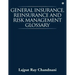General Insurance, Reinsurance and Risk Management Glossary