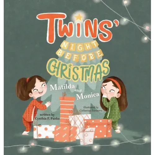 Twins' Night Before Christmas: Matilda and Monica