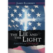 The Lie and the Light: America/Divided