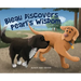Bleau Discovers Pearl's Wisdom: The Adventures of a Golden Retriever and a Border Collie