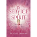 In Service to Spirit