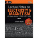 Lecture Notes on Electricity & Magnetism- Physics Galaxy - Vol. III