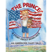The Prince: A Story About Being Nice