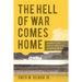 Hell of War Comes Home: Imaginative Texts from the Conflicts in Afghanistan and Iraq