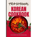 Traditional Korean Cookbook: 50 Authentic Recipes from Korea