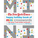 The New York Times Happy Holiday Book of Mini Crosswords: 150 Easy Fun-Sized Puzzles