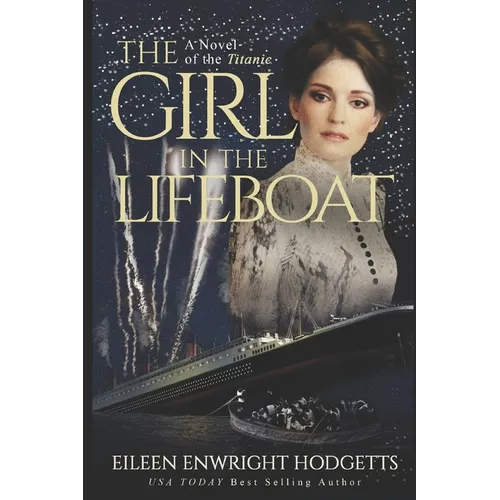 The Girl in the Lifeboat: A novel of the Titanic