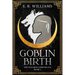 Goblin Birth: The Natarin Chronicles Book 1