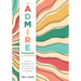 The Admire Framework for Inclusion: Positive Strategies That Pave the Way for Students of All Abilities (Best Practices for Cultivating a Supportive C