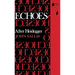 Echoes: After Heidegger