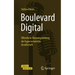 Boulevard Digital: Öffentliche Meinungsbildung Der Hypervernetzten Gesellschaft
