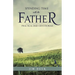 Spending Time with the Father