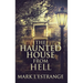 The Haunted House From Hell