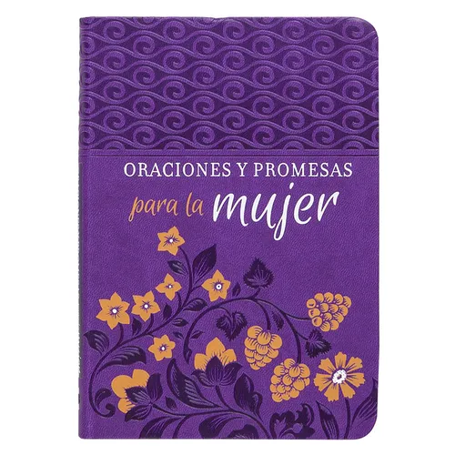 Oraciones Y Promesas Para La Mujer