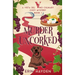 Murder Uncorked: A Vista del Vino Culinary Cozy Mystery