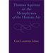 Thomas Aquinas on the Metaphysics of the Human Act