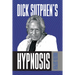 Dick Sutphen's Hypnosis
