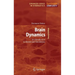 Brain Dynamics: An Introduction to Models and Simulations