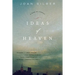 Ideas of Heaven: A Ring of Stories (Revised)