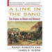 A Line in the Sand: The Alamo in Blood and Memory