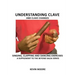 Understanding Clave and Clave Changes: Singing, Clapping and Dancing Exercises - A Supplement to the Beyond Salsa Series