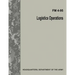 Logistics Operations (FM 4-95)