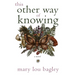 This Other Way of Knowing