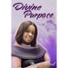 Divine Purpose