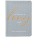 A Little Goes a Long Way: 52 Days to a Significant Life