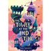The Tower at the End of Time
