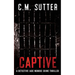 Captive: A Detective Jade Monroe Crime Thriller Book 2