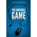The Invisible Game: Mindset of a Winning Team