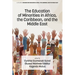 The Education of Minorities in Africa, the Caribbean, and the Middle East