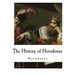 The History of Herodotus: Herodotus