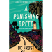 A Punishing Breed