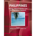 Philippines Ecology, Nature Protection Laws and Regulations Handbook Volume 1 Strategic Information and Basic Laws