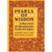 Pearls of Wisdom: A Harvest of Quotations from All Ages