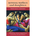 Between Mothers and Daughters: Stories Across a Generation