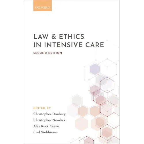 Law and Ethics in Intensive Care